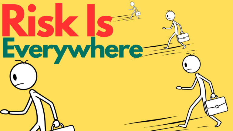 Risk is Everywhere – CISSP Focus